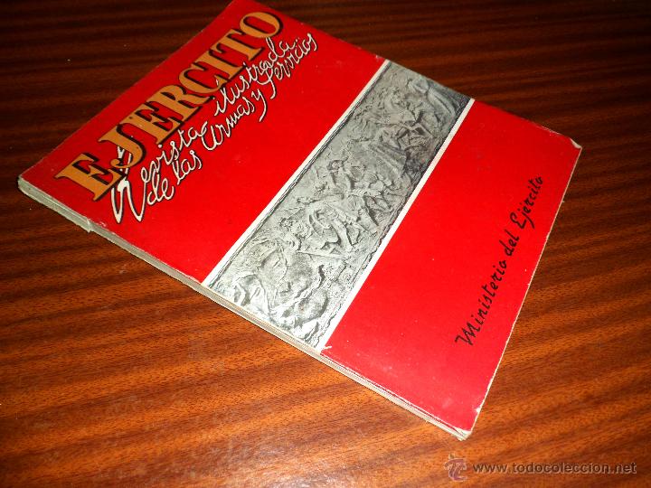 Militaria: EJERCITO. REVISTA ILUSTRADA DE LAS ARMAS Y SERVICIOS. N&ordm; 6 JULIO 1940