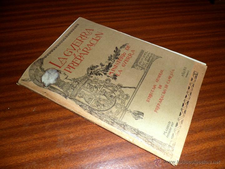 Militaria: LA GUERRA Y SU PREPARACI&Oacute;N. FEBRERO 1927 A&Ntilde;O XII N&ordm; 2 - MINISTERIO DEL EJ&Eacute;RCITO