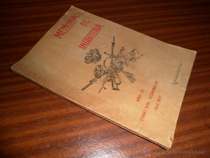 Militaria: MEMORIAL DE INFANTERIA. A&Ntilde;O IX TOMO XVII N&ordm; 99 ABRIL 1920