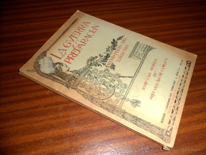 Militaria: LA GUERRA Y SU PREPARACI&Oacute;N. NOVIEMBRE 1928. TOMO XXV N&ordm; 5 A&Ntilde;O XIII