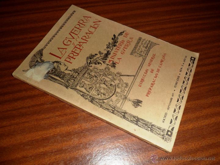 Militaria: LA GUERRA Y SU PREPARACI&Oacute;N. SEPTIEMBRE 1927. TOMO XXIII N&ordm; 3 A&Ntilde;O XII - MINISTERIO DEL EJ&Eacute;RCITO
