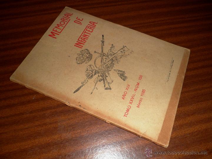 Militaria: MEMORIAL DE INFANTERIA. A&Ntilde;O XIV ROMO XXVII N&ordm; 158 MARZO 1925