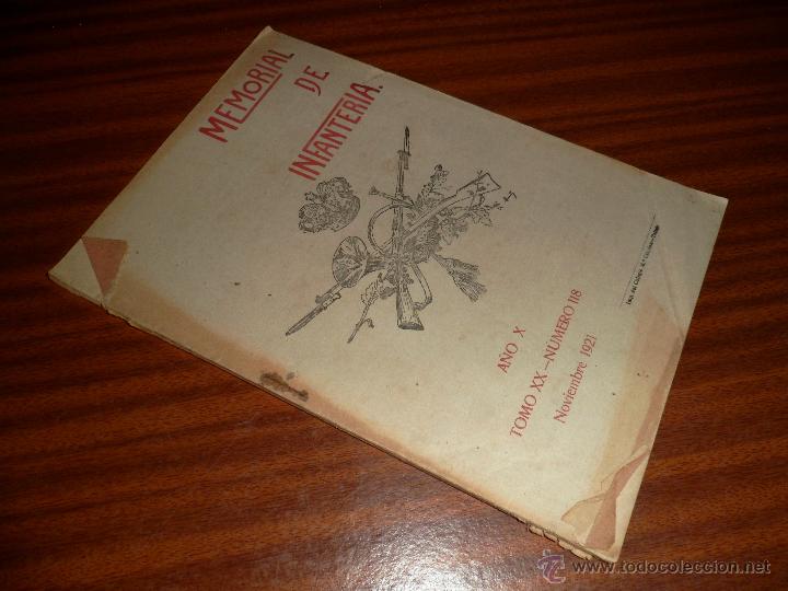 Militaria: MEMORIAL DE INFANTERIA. A&Ntilde;O X TOMO XX N&ordm; 118 NOVIEMBRE 1921