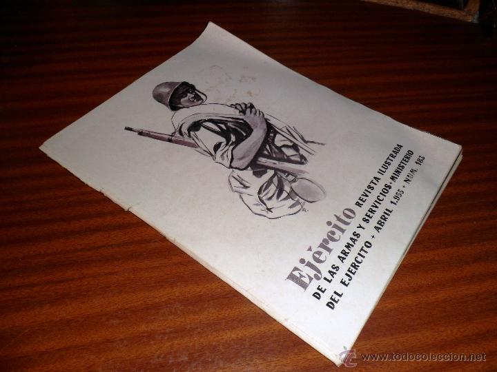 Militaria: EJERCITO. REVISTA ILUSTRADA DE LAS ARMAS Y SERVICIOS. N&ordm; 183 ABRIL 1955