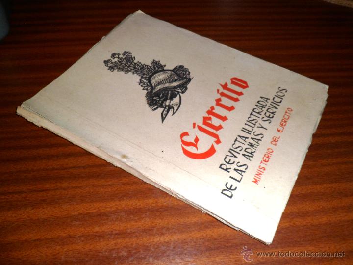 Militaria: EJERCITO. REVISTA ILUSTRADA DE LAS ARMAS Y SERVICIOS. N&ordm; 10 NOVIEMBRE 1940