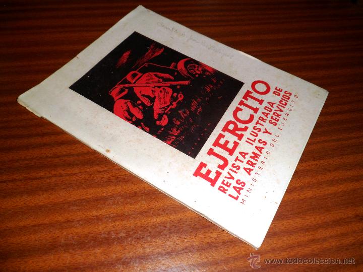 Militaria: EJERCITO. REVISTA ILUSTRADA DE LAS ARMAS Y SERVICIOS. N&ordm; 63 ABRIL 1945