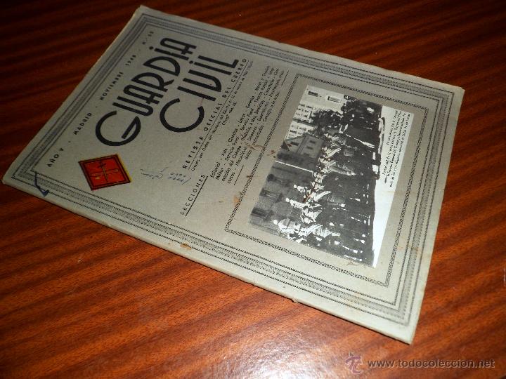 Military Antiques: GUARDIA CIVIL. REVISTA OFICIAL DEL CUERPO N&ordm; 55 A&Ntilde;O V NOV 1948