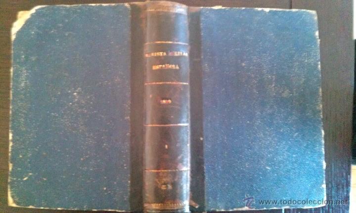 Militaria: 1880 REVISTA MILITAR ESPA&Ntilde;OLA 518 P&Aacute;GINAS. IMPRENTA DEPOSITO DE GUERRA, LOMO EN PIEL,
