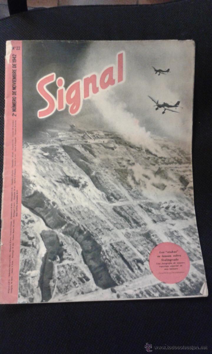 Militaria: SIGNAL N&ordm; 22. NOVIEMBRE DE 1942. LOS STUKAS SE LANZAN SOBRE STALINGRADO.