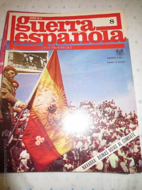 Military Antiques: cronica de la guerra espa&ntilde;ola n&ordm; 8