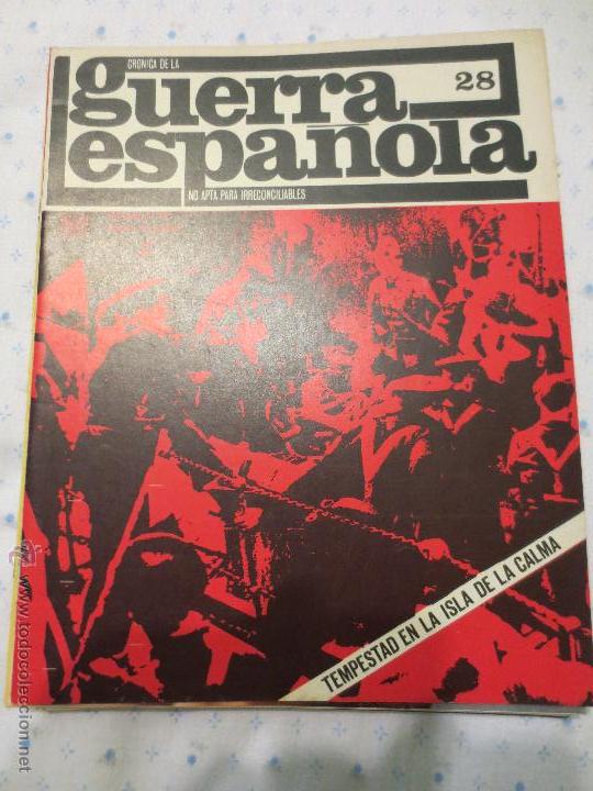 Military Antiques: cronica de la guerra espa&ntilde;ola n&ordm; 28