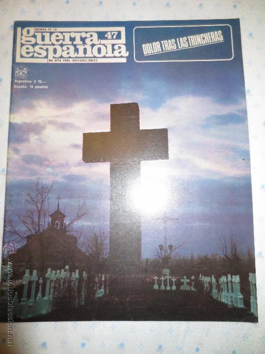 Military Antiques: cronica de la guerra espa&ntilde;ola n&ordm; 47