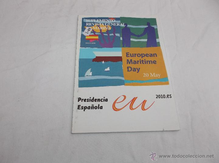Military Antiques: SUPLEMENTO REVISTA GENERAL DE MARINA. EUROPEAN MARITIME DAY 20 MAY. PRESIDENCIA ESPA&Ntilde;OLA UNION EUROP