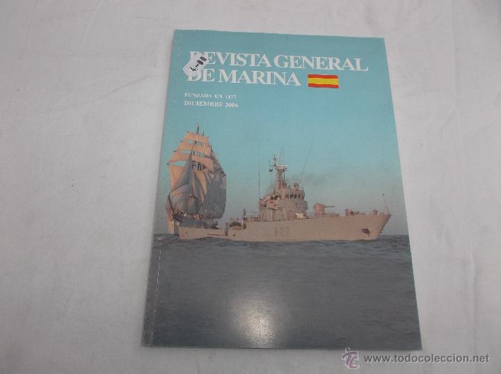 Military Antiques: REVISTA GENERAL DE MARINA TOMO 251: LA PERDIDA DE LA NAO SANTA MARIA. EL SISTEMA MUNDIAL DE SOCORRO