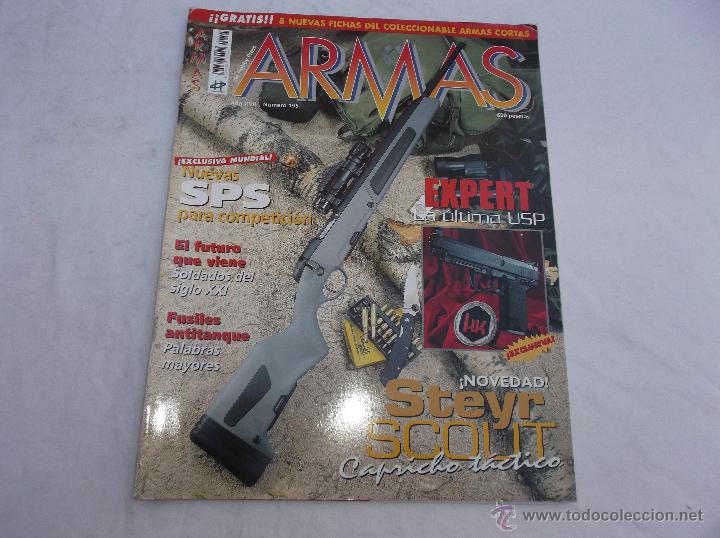 Military Antiques: ARMAS N&ordm; 195: NUEVAS SPS PARA COMPETICION. STEYR SCOUT. FUSILES ANTITANQUE. SOLDADOS DEL SIGLO XXI.