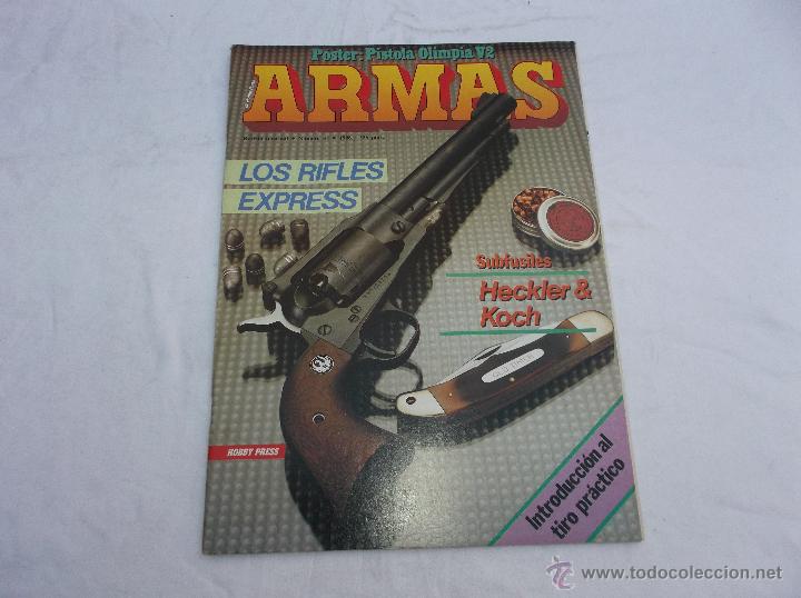 Military Antiques: ARMAS N&ordm; 54. LOS RIFLES EXPRES. TIRO PRACTICO. LA AMETRALLADORA FIAT. CUCHILLOS DE REMATE. EL COLT R