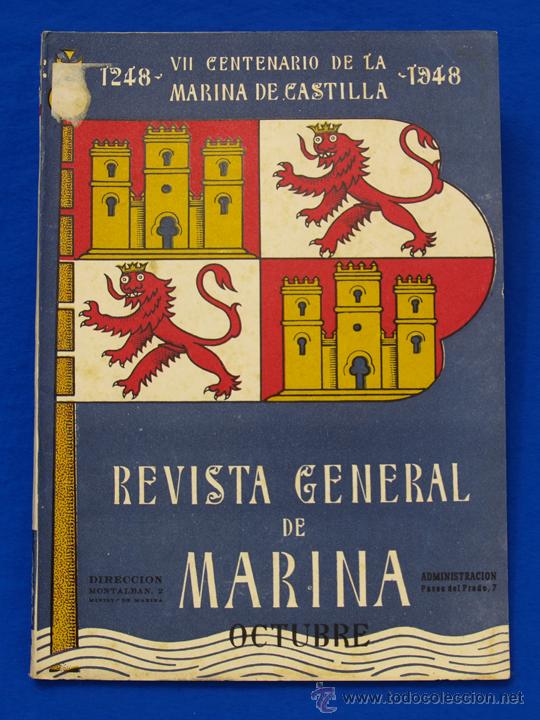 Military Antiques: REVISTA GENERAL DE LA MARINA. OCTUBRE [A&Ntilde;O] 1948. [pertenece a] TOMO 135. E. M. de la Armada