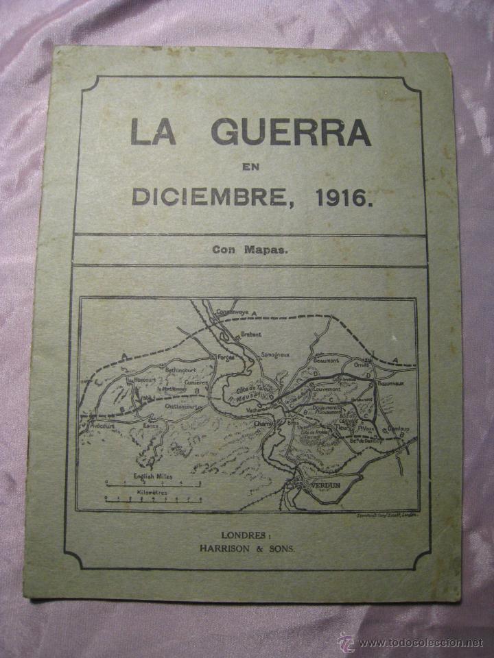 Military Antiques: LA GUERRA EN DICIEMBRE 1916 - REVISTA ORIGINAL ILUSTRADA - PRIMERA GUERRA MUNDIAL