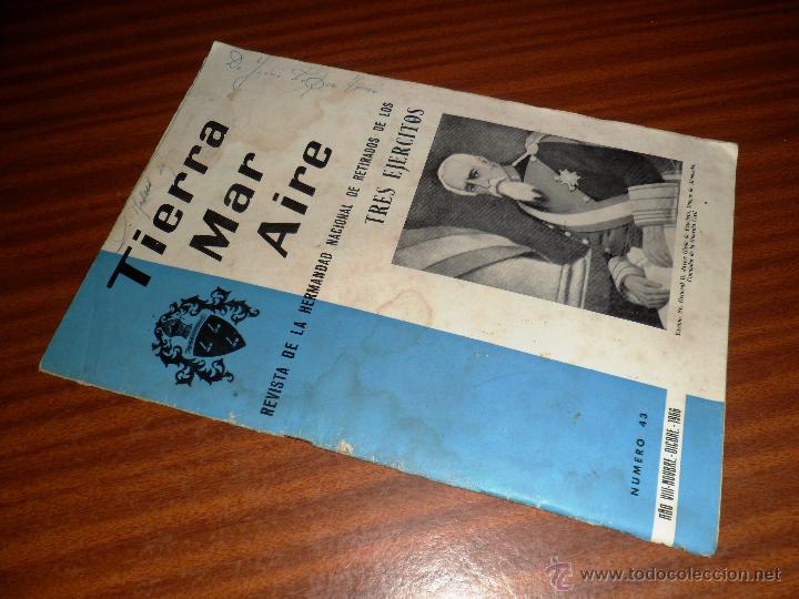 Militaria: TIERRA MAR AIRE. REVISTA DE LA HERMANDAD NAC. DE RETIRADOS DE LOS 3 EJERCITOS. N&ordm; 43 NOV-DIC 1966