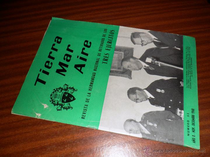 Militaria: TIERRA MAR AIRE. REVISTA DE LA HERMANDAD NAC. DE RETIRADOS DE LOS 3 EJERCITOS. N&ordm; 55 NOV-DIC 1968