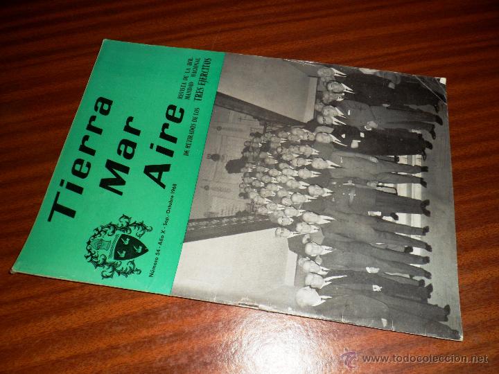 Military Antiques: TIERRA MAR AIRE. REVISTA DE LA HERMANDAD NAC. DE RETIRADOS DE LOS 3 EJERCITOS. N&ordm; 54 SEP-OCT 1968