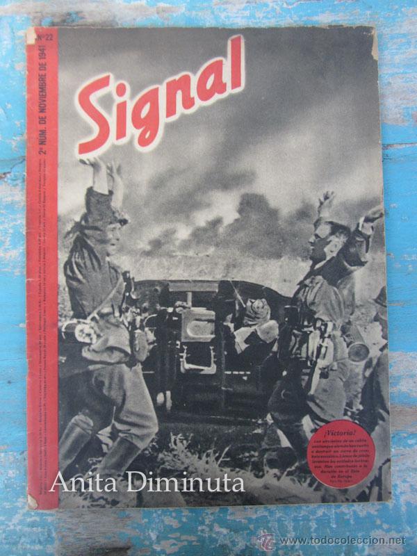 Militaria: ANTIGUA REVISTA SIGNAL - N&ordm; 2 NOV 1941 - LENINGRADO, ETC... - IDIOMA ESPA&Ntilde;OL - CON SU POSTER CENTRAL
