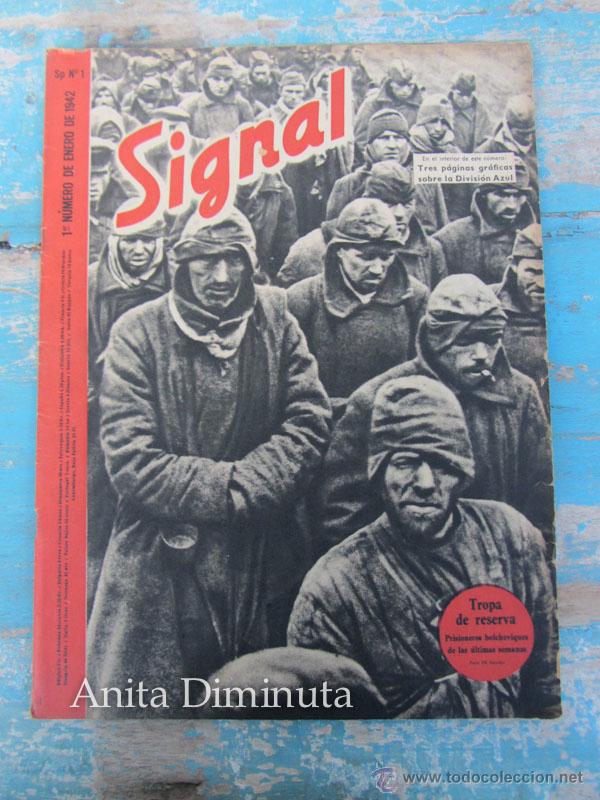 Militaria: ANTIGUA REVISTA SIGNAL - N&ordm; 1 ENERO 1942 - DIVISION AZUL EN SAN PETERSBURGO, GLOBOS ALEMANES, ETC...