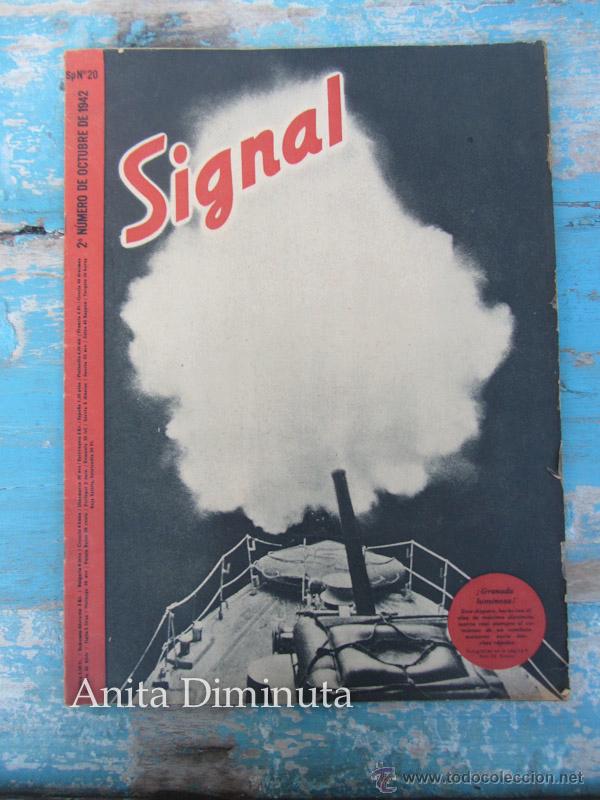 Militaria: ANTIGUA REVISTA SIGNAL - N&ordm; 2 OCTUBRE - 1942 - CORCHO ESPA&Ntilde;OL, CORRIDAS DE TOROS, POLICIAS SOLDADOS