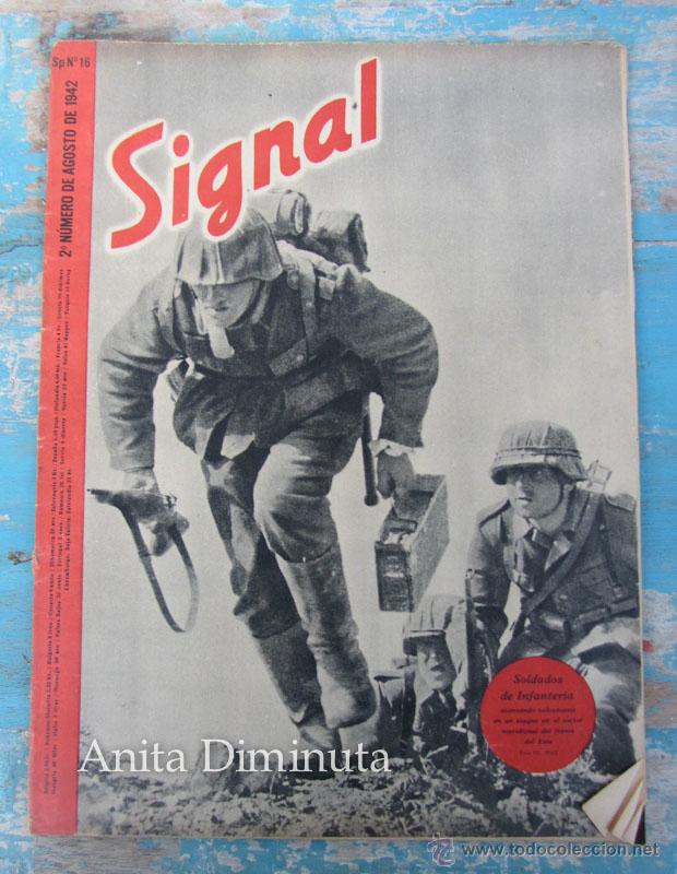 Militaria: ANTIGUA REVISTA SIGNAL - N&ordm; 2 AGOSTO - 1942 - LUCHA EN EL ARTICO, ATAQUE A SEBASTOPOL, , ETC... - ID