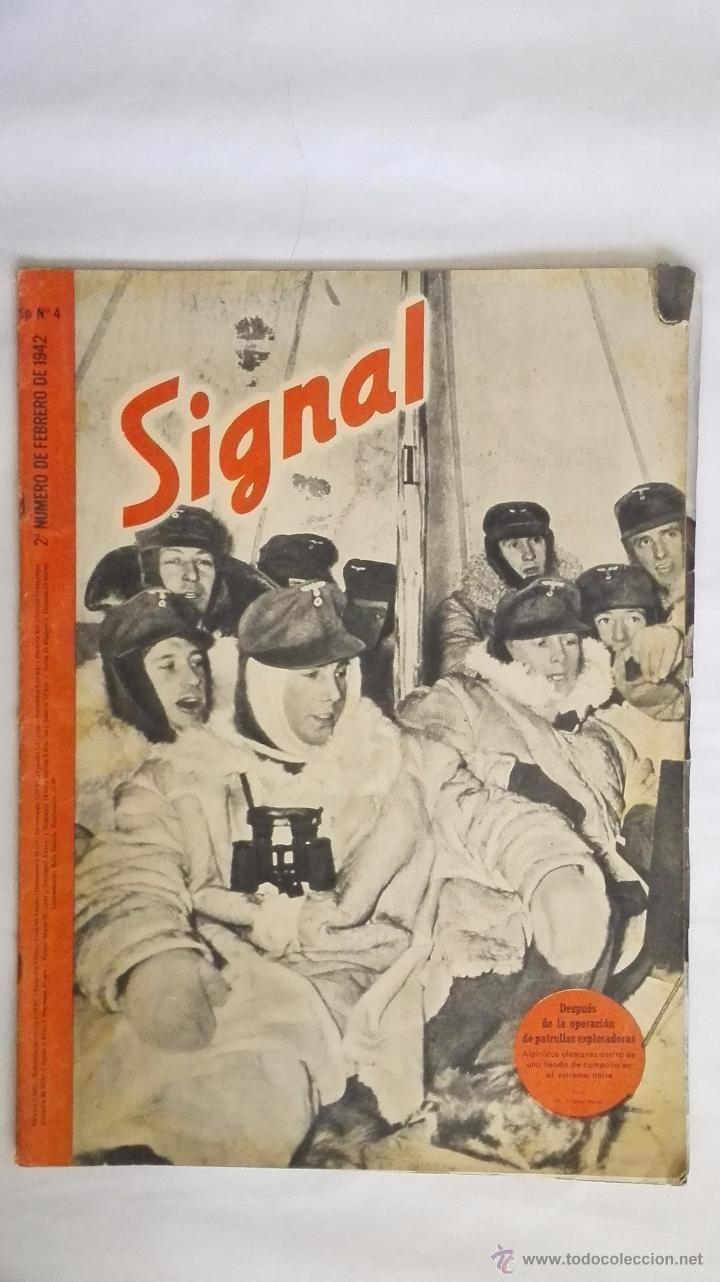 Militaria: REVISTA SIGNAL N&ordm; 4 FEBRERO 1942, DESPUES DE LA OPERACION DE PATRULLAS EXPLORADORAS