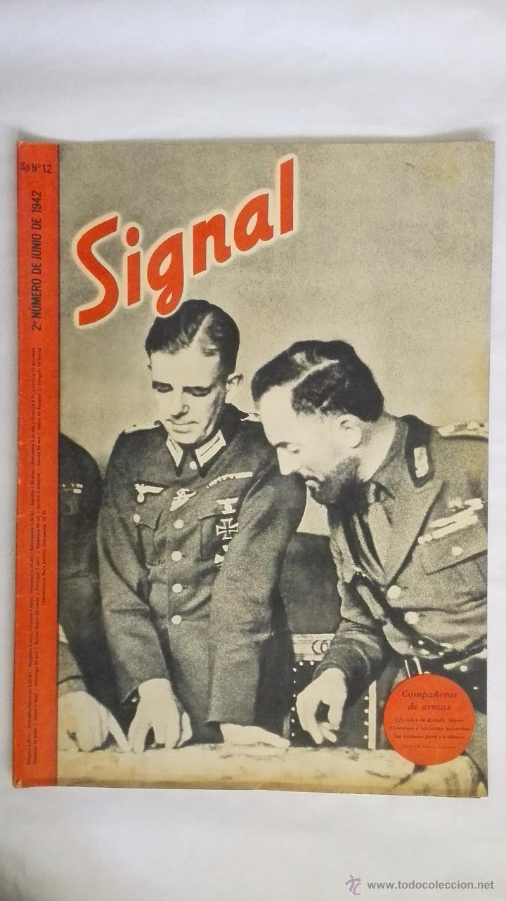 Militaria: REVISTA SIGNAL N&ordm; 12 JUNIO 1942, COMPA&Ntilde;EROS DE ARMAS