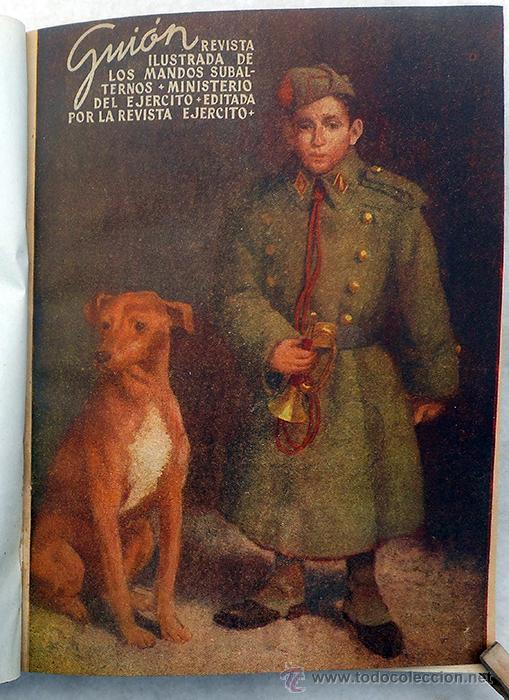 Militaria: Gui&oacute;n. Revista ilustrada de los mandos subalternos. Ministerio del Ej&eacute;rcito. A&ntilde;o 1952. n&ordm; 116 al 127