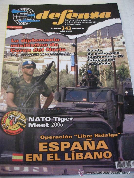 Military Antiques: REVISTA : &uml; DEFENSA &uml; . N&ordm; 343, NOVIEMBRE 2006