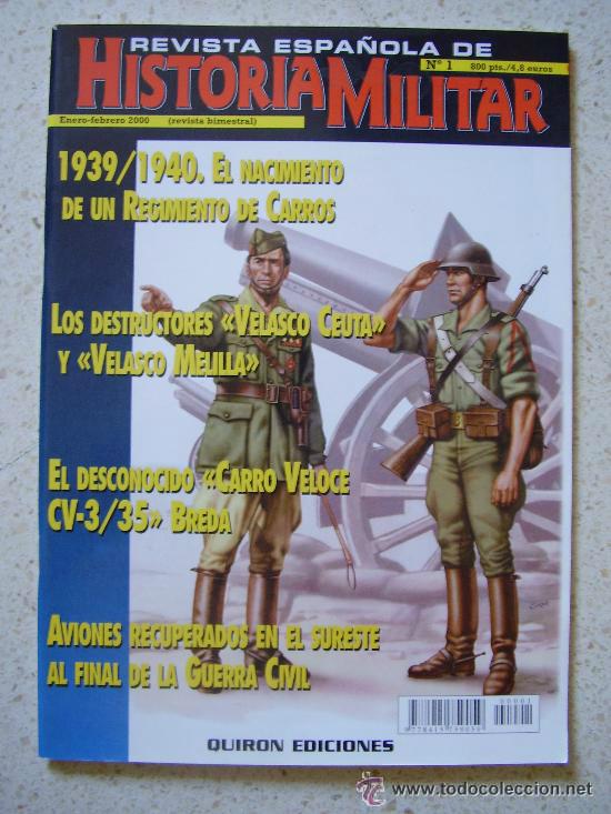 Military Antiques: REVISTA DE HISTORIA MILITAR N&ordm;1. 1939/40 EL NACIMIENTO DE UN REGIMIENTO DE CARROS, ETC .