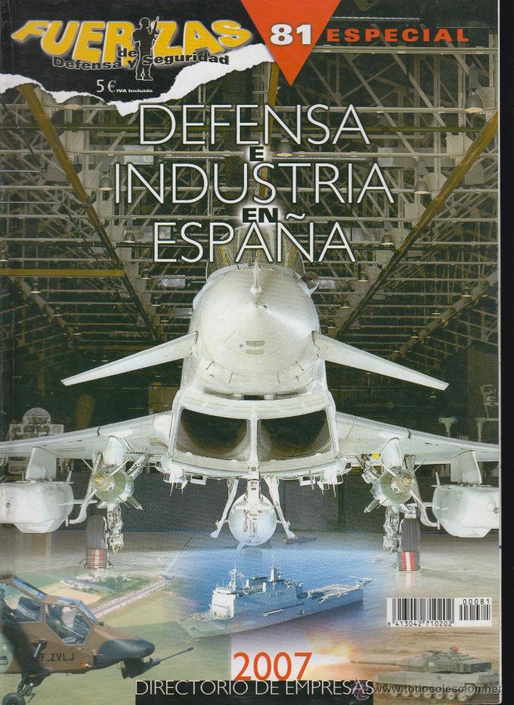 Military Antiques: FUERZAS DE DEFENSA Y SEGURIDAD , ESPECIAL N&ordm; 81 ( revista militar )