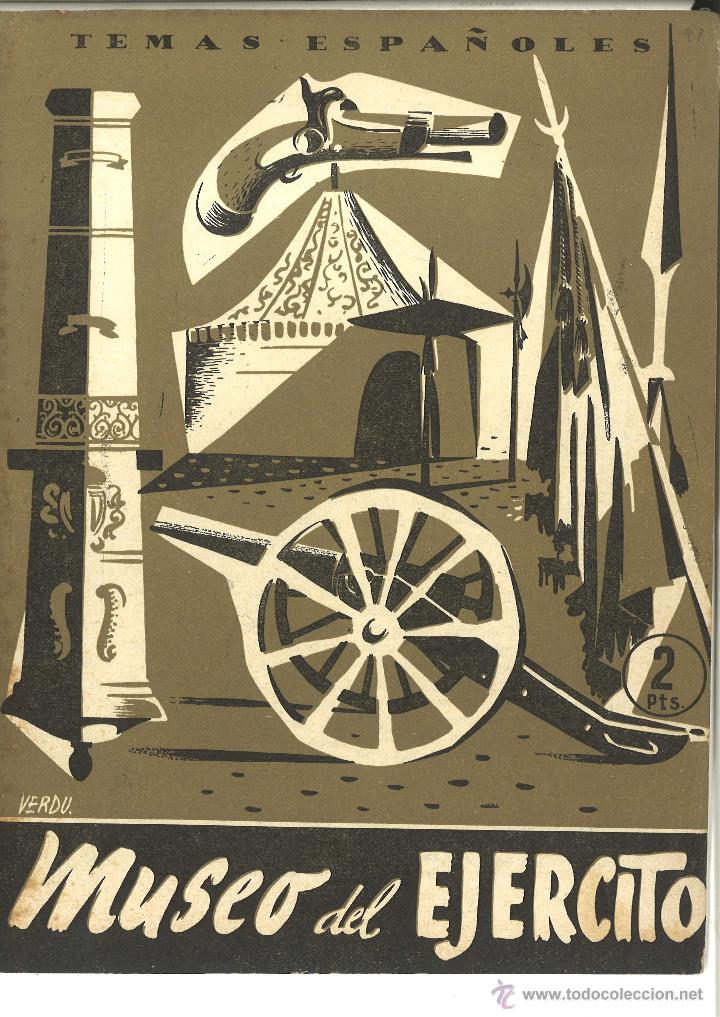 Militaria: Temas espa&ntilde;oles. Museo del Ejercito. 1954