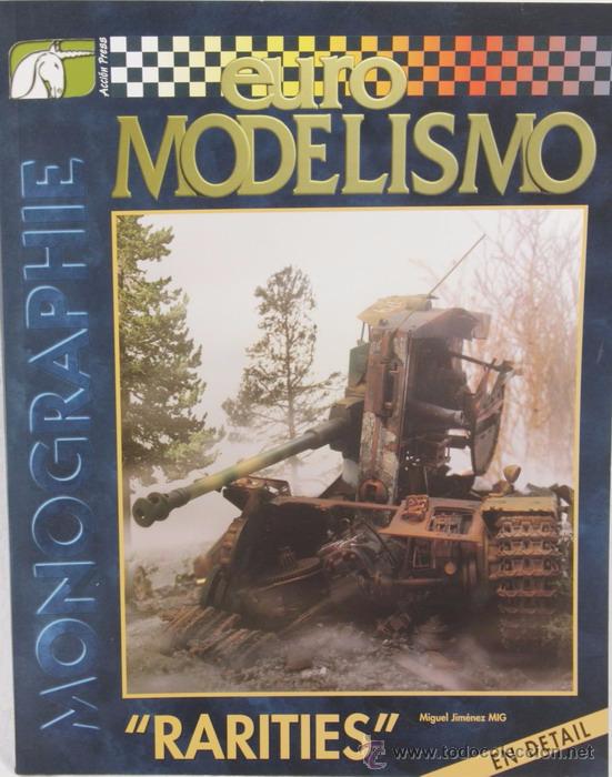 Militaria: Revista Euro Modelismo. Rarities de Miguel Jim&eacute;nez, Mig, en franc&eacute;s