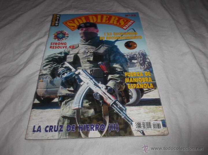 Militaria: SOLDIERS N&ordm; 32. LA CRUZ DE HIERRO. FUERZA DE MANIOBRA ESPALOLA. STRONG RESOLVE 1998. 123 ESCUADRON.