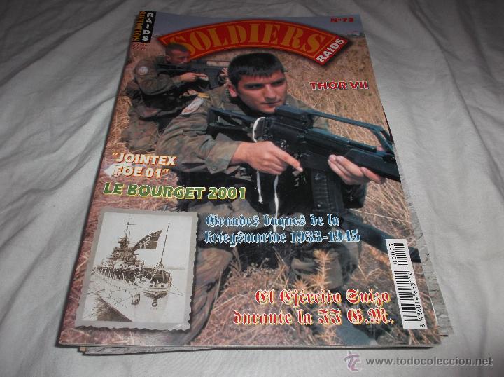Militaria: SOLDIERS N&ordm; 73. LE BOURGET 2001. JOINTEX FOE 2001. EJERCITO SUIZO DURANTE LA SEGUNDA GUERRA MUNDIAL.
