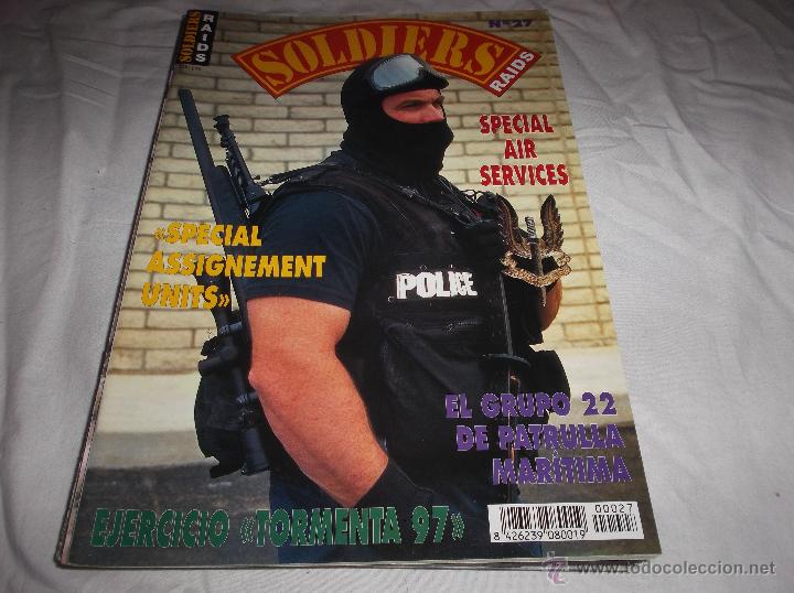 Militaria: SOLDIERS N&ordm; 27. SPECIAL ASSIGNEMENT UNITS. TORMENTA 97. PATRULLA MARITIMA. SPECIAL AIR SERVICES.