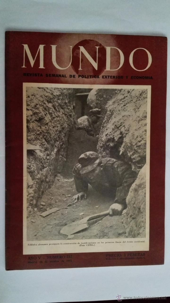 Militaria: MUNDO, REVISTA SEMANAL DE POLITICA EXTERIOR Y ECONOMIA, N&ordm; 232, OCTUBRE 1944