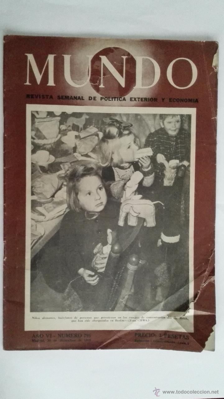 Militaria: MUNDO, REVISTA SEMANAL DE POLITICA EXTERIOR Y ECONOMIA, N&ordm; 295, DICIEMBRE 1945
