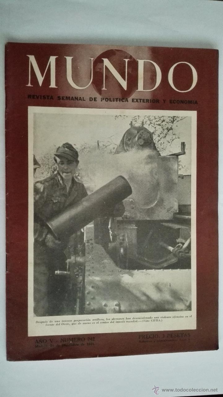 Military Antiques: MUNDO, REVISTA SEMANAL DE POLITICA EXTERIOR Y ECONOMIA, N&ordm; 242, DICIEMBRE 1944