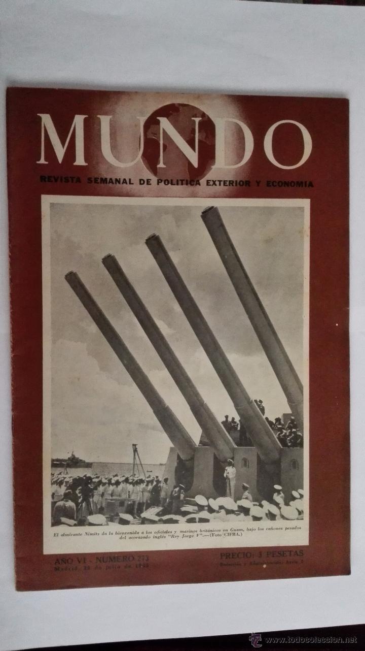 Militaria: MUNDO, REVISTA SEMANAL DE POLITICA EXTERIOR Y ECONOMIA, N&ordm; 273, JULIO 1945