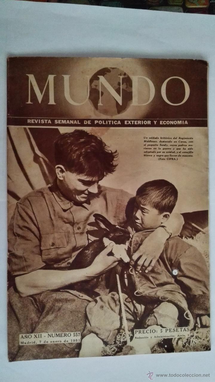 Militaria: MUNDO, REVISTA SEMANAL DE POLITICA EXTERIOR Y ECONOMIA, N&ordm; 557, ENERO 1951