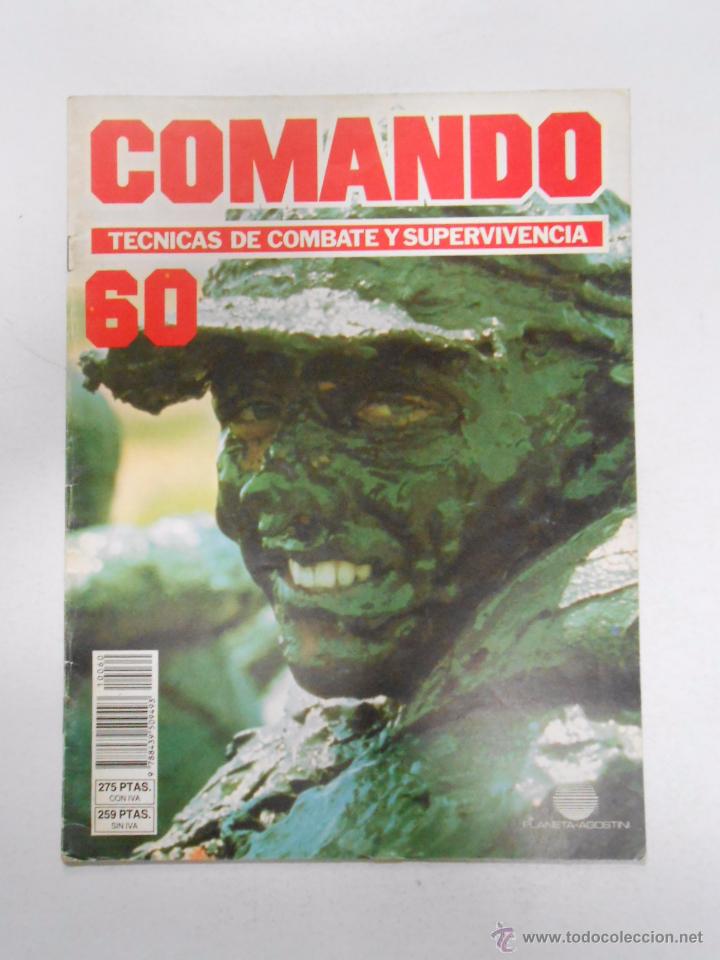 Militaria: COMANDO. TECNICAS DE COMBATE Y SUPERVIVENCIA. N&ordm; 60. TDKR33