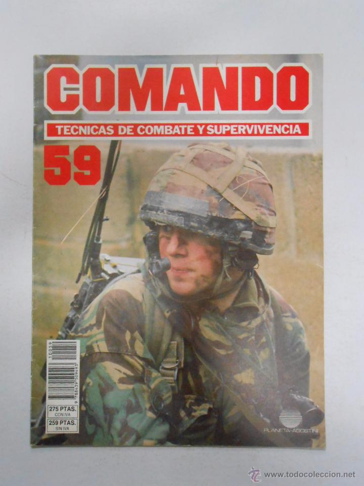 Militaria: COMANDO. TECNICAS DE COMBATE Y SUPERVIVENCIA. N&ordm; 59. TDKR33