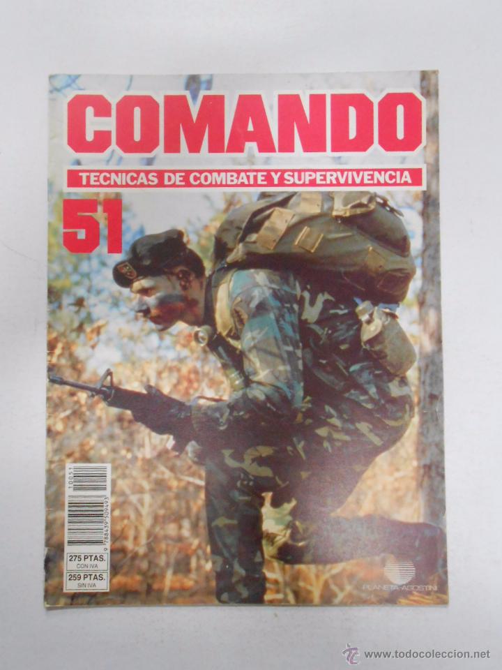 Militaria: COMANDO. TECNICAS DE COMBATE Y SUPERVIVENCIA. N&ordm; 51. TDKR33