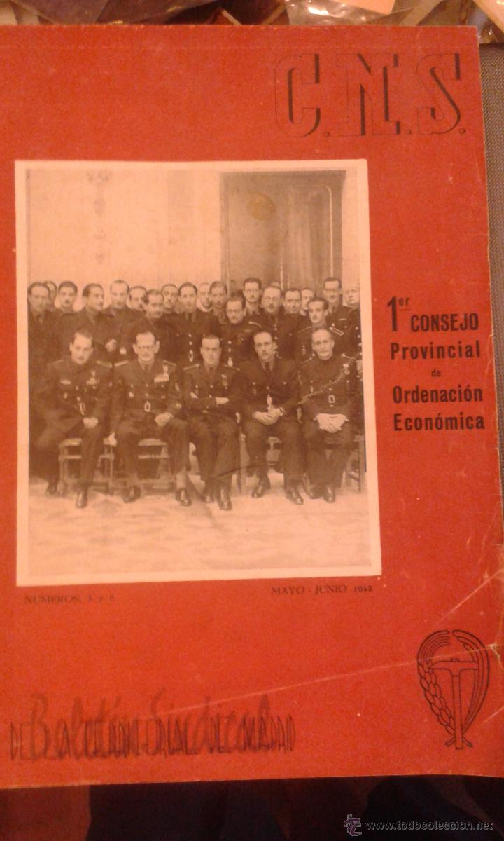 Militaria: CNS Primer consejo provincial de ordenaci&oacute;n econ&oacute;mica. Falange. 1943.  Publicidad.