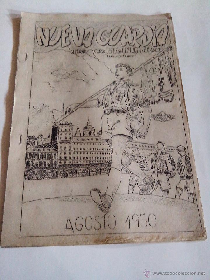 Militaria: REVISTA NUEVA GUARDIA - FALANGE - AGOSTO 1950